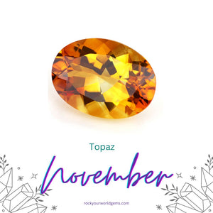 November's Golden Gem: Celebrating the Topaz Birthstone