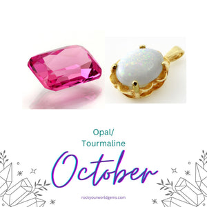 October's Dual Delight: A Tour of Tourmaline and Opal Birthstones