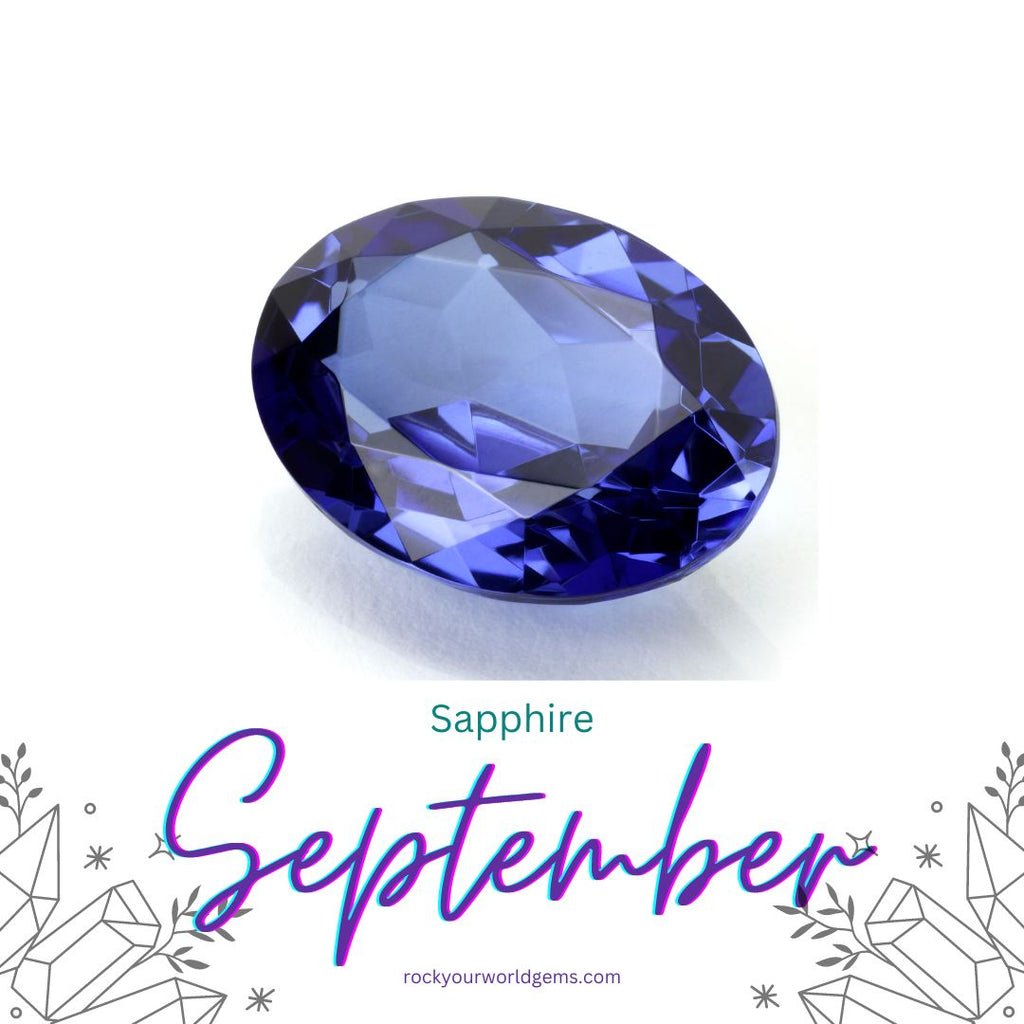 Sifire Rocks September's Shimmering Jewel: Exploring the Sapphire, the Birthstone o ...