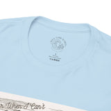 For When I Can’t Be There Tee – Siletz Bay Lincoln City Oregon Heavy Duty T-Shirt